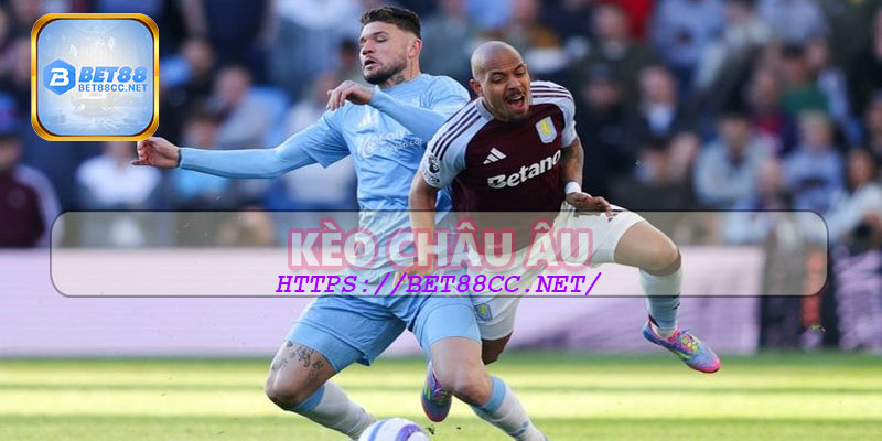 Mẹo chơi kèo châu Âu hiệu quả tại Bet88